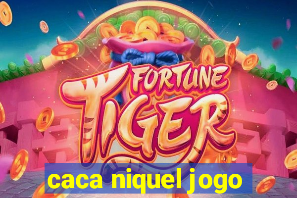 caca niquel jogo